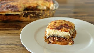 How to Make Greek Moussaka [upl. by Ornas]