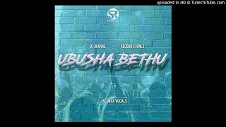 DJ Jaivane amp Record L Jones  Ubusha Bethu ft Slenda Vocals privateschool amapiano [upl. by Hcab557]