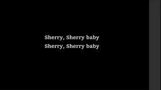 Jersey Boys  Sherry w Lyrics [upl. by Ettecul]