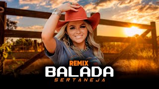 SETMIX  BALADA SERTANEJA  ELETRONEJO  SERTANEJO REMIX 2022 04 [upl. by Danziger]