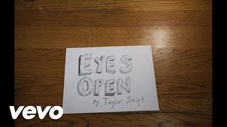 Taylor Swift  Eyes Open Lyric Version [upl. by Childers]