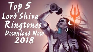 Top 5 Lord Shiva Ringtones 2018🙏 Download now  Royal Media [upl. by Slohcin]