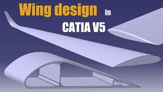 3 Types of Wing Design in CATIA V5 [upl. by Rexanne]