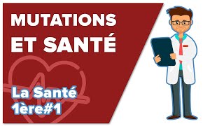 Mutations et Santé  SVT  SANTE 1ère spé 1  Mathrix [upl. by Niaz]