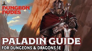 Paladin Guide for Dungeons and Dragons 5e [upl. by Elleined411]