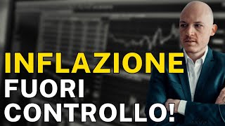 INFLAZIONE FUORI CONTROLLO Cosa succederà ai TASSI DINTERESSE [upl. by Donetta]