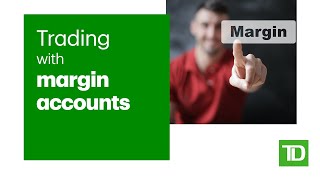 Trading with Margin Accounts [upl. by Eigna]