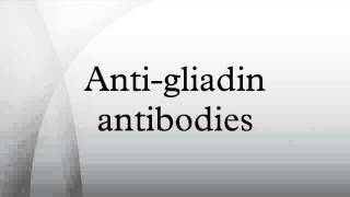 Antigliadin antibodies [upl. by Stacee613]