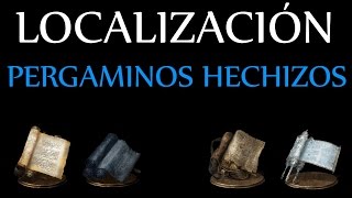 Dark Souls 3  Localización pergaminos de hechizos [upl. by Ahsielat]