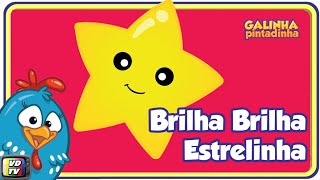 Brilha Brilha Estrelinha  Galinha Pintadinha 4 [upl. by Agretha]