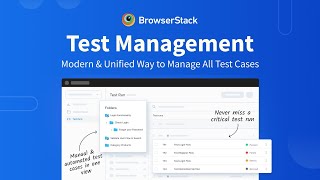 BrowserStack Test Management Overview [upl. by Natye]