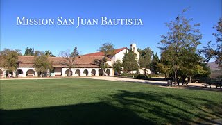 Mission San Juan Bautista  CMF [upl. by Acinnej]