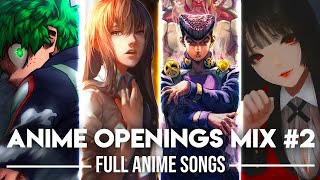 Anime Openings Compilation 2 Full Openings Mix Reupload [upl. by Chill]