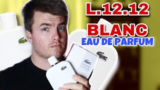 NEW Lacoste Blanc L1212 Eau De Parfum Vs Eau De Lacoste  Initial Men’s Fragrance Review [upl. by Darsey]