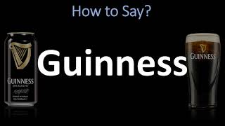 How to Pronounce Guinness CORRECTLY [upl. by Jilleen]