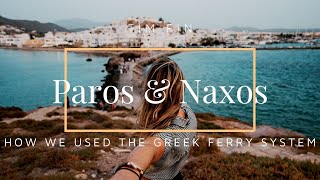 GREEK ISLAND HOPPING using the Greek Ferry system [upl. by Mauchi]