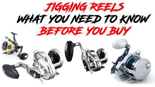 JIGGING REELS  WHAT YOU NEED TO KNOW BEFORE YOU BUY [upl. by Grosvenor307]