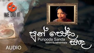 Pun Poda Sanda  පුන් පෝදා සඳ   Malani Bulathsinhala  Sinhala Songs [upl. by Towney]