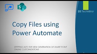 Power Automate MS Flow Tutorial  Copy Files from one SharePoint library to another [upl. by Eissoj]