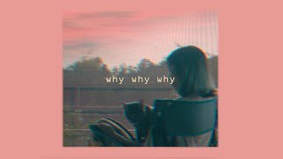 YONLAPA  Why Why Why Official Lyrics [upl. by Assila]