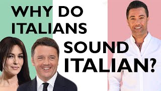 Why do Italians sound Italian  Improve Your Accent [upl. by Alyse]