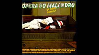 12 O Meu Amor Ópera Do Malandro Chico Buarque [upl. by Giraldo]