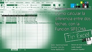 Función SIFECHA Calcular la Diferencia Entre dos Fechas la Edad o la Antigüedad Excel 2013 [upl. by Telfore296]