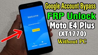 All Motorola Gmail Bypass Android 711 810  Moto E4 Plus XT1770 Google or FRP Unlock [upl. by Dumm]