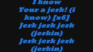 New Boyz Your A Jerk Lyrics [upl. by Ada]