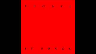 Fugazi  13 Songs Full Album [upl. by Jerry]