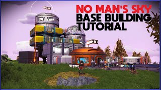 Beginners Base Building Tutorial  No Mans Sky Guide [upl. by Legna131]