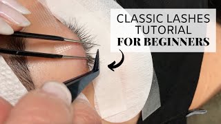 Classic Lashes Tutorial For Beginners [upl. by Humble]