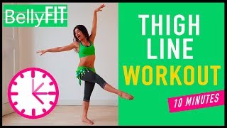 10Min Thigh FatBurn Belly Dance Fitness [upl. by Hillel]