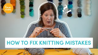 How to fix knitting MISTAKES [upl. by Akenot720]