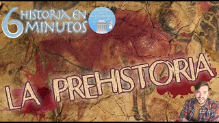 LA PREHISTORIA Paleolítico Neolítico y Edad de los Metales  Resumen en 6 minutos [upl. by Konopka24]