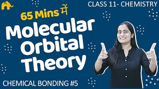 Chemical Bonding Class 11 5  Chemistry Chapter 4  Molecular Orbital Theory [upl. by Hedda]