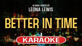 Better In Time Karaoke Version  Leona Lewis [upl. by Gredel]