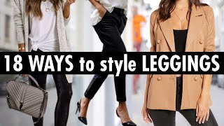 18 Stylish Ways to Wear Leggings mustsee [upl. by Ecydnak]