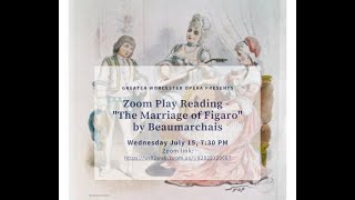 The Marriage of Figaro Act 1 Zoom reading of the Beaumarchais PLAY in English [upl. by Walrath]