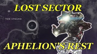 Destiny 2 Lost Sector Aphelions Rest Location and Guide [upl. by Aridni]