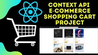 React shopping cart with context api for state management Project build full tutorial [upl. by Sherar72]