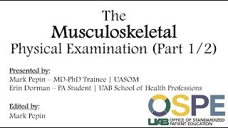 The Musculoskeletal Physical Examination Part 1  Upper Extremity [upl. by Ertnom]