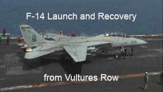 F14 launch and recovery from Vultures Row [upl. by Lois]