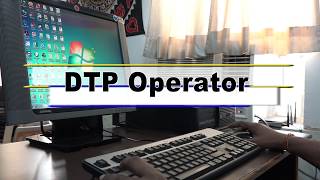 Desktop Publishing Operator DTP [upl. by Evander]