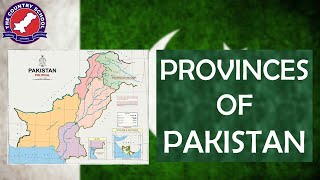 Provinces of Pakistan and their Capitals  Provinces of Pakistan Names  Complete Documentary [upl. by Nehttam]