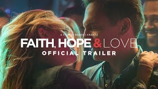 Faith Hope amp Love Trailer [upl. by Hogue]