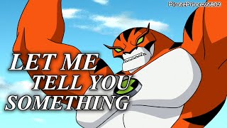 quotLet me tell you somethingquot  Rath Compilation Ben 10 [upl. by Ailongam]