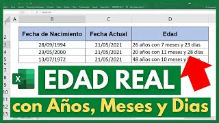 Cómo CALCULAR la EDAD EXACTA de una PERSONA en AÑOS MESES y DIAS en EXCEL [upl. by Lomax]