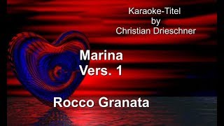 Marina  Rocco Granata Vers 1  Karaoke [upl. by Anniroc]