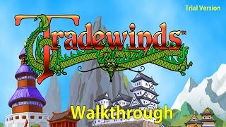 WildTangent Tradewinds Trial Version Walkthrough [upl. by Bria]